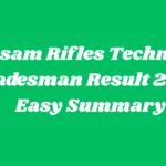 Assam Rifles Technical /Tradesman Result 2025 - Easy Summary