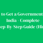 How to Get a Government Job in India - Complete Step-By-Step Guide (Hindi)