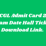 SSC CGL Admit Card 2025 Download | Exam Date and Hall Ticket